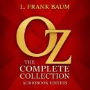 OZ: The Complete Collection Audiobook