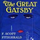 The Great Gatsby: Original 1925 Edition (An F. Scott Fitzgerald Classic Novel Audiobook