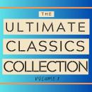 The Ultimate Classics Collection – Volume One: 10+ Novels, Stories Audiobook