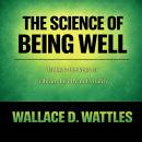 The Science of Being Well Audiobook
