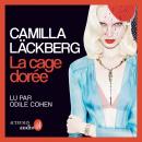 [French] - La cage dorée Audiobook