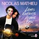 [French] - Leurs enfants après eux - Prix Goncourt 2018 Audiobook