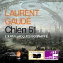 [French] - Chien 51 - Prix du Livre Audio 2023 Audiobook