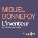[French] - L'inventeur Audiobook