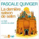 [French] - La dernière saison de Selim Audiobook