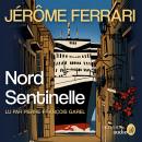 [French] - Nord Sentinelle Audiobook
