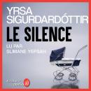 [French] - Le Silence Audiobook