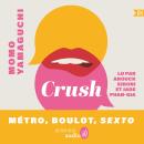 [French] - Crush Audiobook