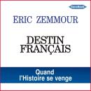 [French] - DESTIN FRANÇAIS Audiobook