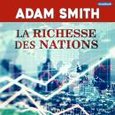 [French] - La Richesse des Nations Audiobook