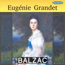 [French] - Eugénie Grandet Audiobook