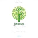 [French] - Jeûner: Nourrir notre faim de Dieu par le jeûne et la prière Audiobook