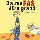 J'aime pas être grand Audiobook