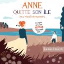 Anne quitte son île Audiobook