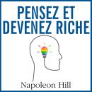 [French] - Pensez et devenez riche Audiobook