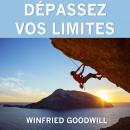 Dépassez vos limites Audiobook