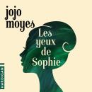 [French] - Les Yeux de Sophie Audiobook