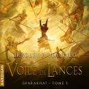 [French] - Le Voile de lances Audiobook