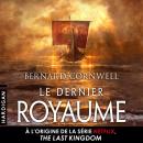 [French] - Le Dernier Royaume Audiobook
