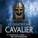[French] - Le Quatrième Cavalier Audiobook