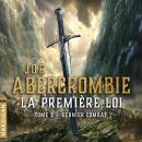 [French] - Dernier Combat: La Première loi, T3 Audiobook