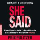 [French] - She Said : Les dessous de l'enquête qui a révélé l'affaire Weinstein Audiobook
