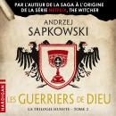 [French] - Les Guerriers de Dieu: La Trilogie hussite, T2 Audiobook