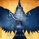 [French] - La Sorcière captive: Les Faucons de Raverra, T1 Audiobook