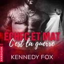 [French] - C'est la guerre: Échec et mat Audiobook