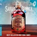 [French] - La petite boutique aux poisons Audiobook
