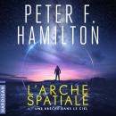 [French] - Une brèche dans le ciel: L'Arche spatiale Audiobook