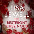 [French] - Ils resteront chez nous Audiobook