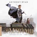 [French] - La Martyre: L'Alliance de Fer Audiobook