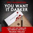 [French] - You want it darker: Best-seller Audiobook