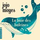 [French] - La Baie des baleines Audiobook