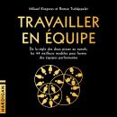 [French] - Travailler en équipe Audiobook