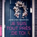 [French] - Je suis tout près de toi Audiobook