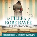 [French] - La Fille à la robe rayée Audiobook