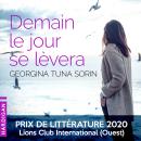 [French] - Demain le jour se lèvera Audiobook