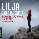 [French] - Rouge comme la mer Audiobook