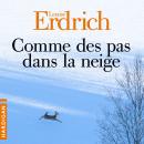 [French] - Comme des pas dans la neige Audiobook