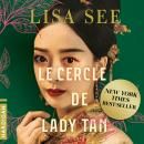 [French] - Le Cercle de Lady Tan Audiobook