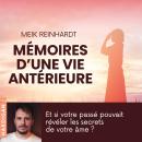[French] - Mémoires d'une vie antérieure Audiobook