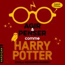[French] - Agir et penser comme Harry Potter Audiobook