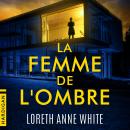 [French] - La Femme de l'ombre Audiobook