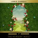 The Nursery ''Alice'' Audiobook