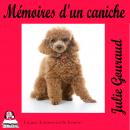 Mémoires d'un caniche Audiobook