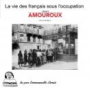 La vie des Français sous l'occupation Audiobook