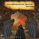 Les compagnons du silence Audiobook