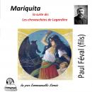 Le Bossu - Mariquita Audiobook